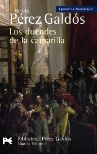Duendes de la Camarilla, Los "Episodios Nacionales, 33 / Cuarta Serie". 