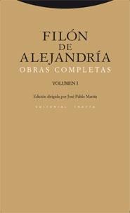 Filón de Alejandría. Obras Completas I. 