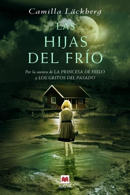 Hijas del Frío, Las. 