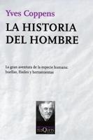 Historia del Hombre, La