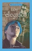 Elegidos, Los
