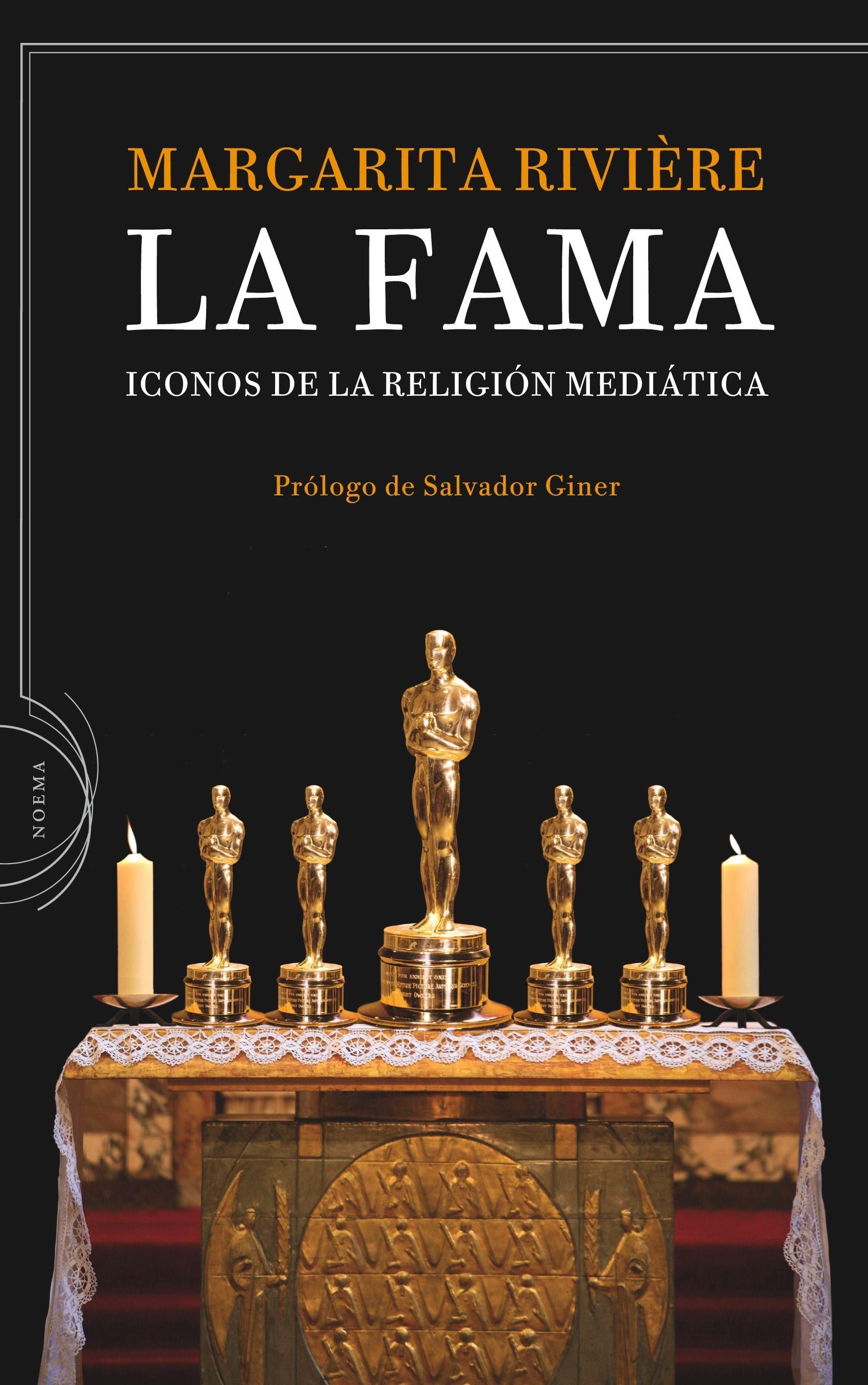 Fama, La "Iconos de la Religión Mediática"