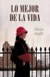 Mejor de la Vida, Lo