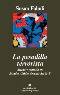 Pesadilla Terrorista, La "Miedo y Fantasía en Estados Unidos Después del 11-S". 