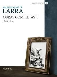 Obras Completas LARRA Vol.I