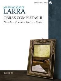 Obras Completas LARRA Vol.II