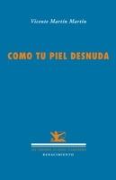 Como tu Piel Desnuda. XII Premio Eladio Cabañero