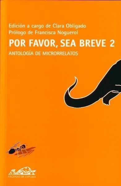 Por favor, sea breve 2 "Antología de microrrelatos"