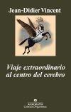 Viaje Extraordinario al Centro del Cerebro