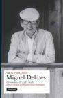 Obras Completas Miguel Delibes "El Novelista Iv"