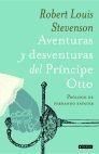 Aventuras y Desventuras del Príncipe Otto, Las. Aventuras y Desventuras del Príncipe Otto, Las.