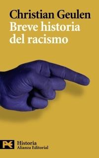 Breve Historia del Racismo. 