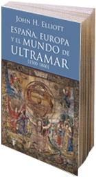 España, Europa y el Mundo de Ultramar (1500-1800). 