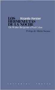 Hermeneutas de la Noche,Los. de Walter Benjamin a Paul Celan. 