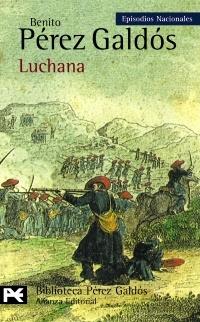 Luchana "Episodios Nacionales, 24 / Tercera Serie"