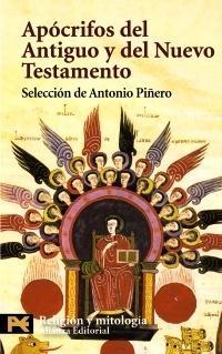 Apócrifos del Antiguo y del Nuevo Testamento. 