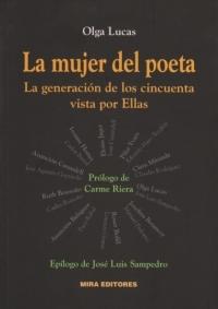 La Mujer del Poeta: la Generación de los Cincuenta Vista por Ellas