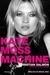 Kate Moss Machine. 