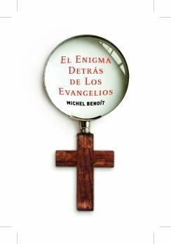 Enigma Detrás de los Evangelios, El. 