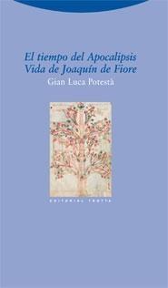 Tiempo del Apocalipsis, El "Vida de Joaquín Fiore"