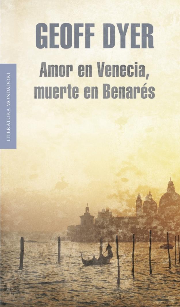 Amor en Venecia, Muerte en Benares