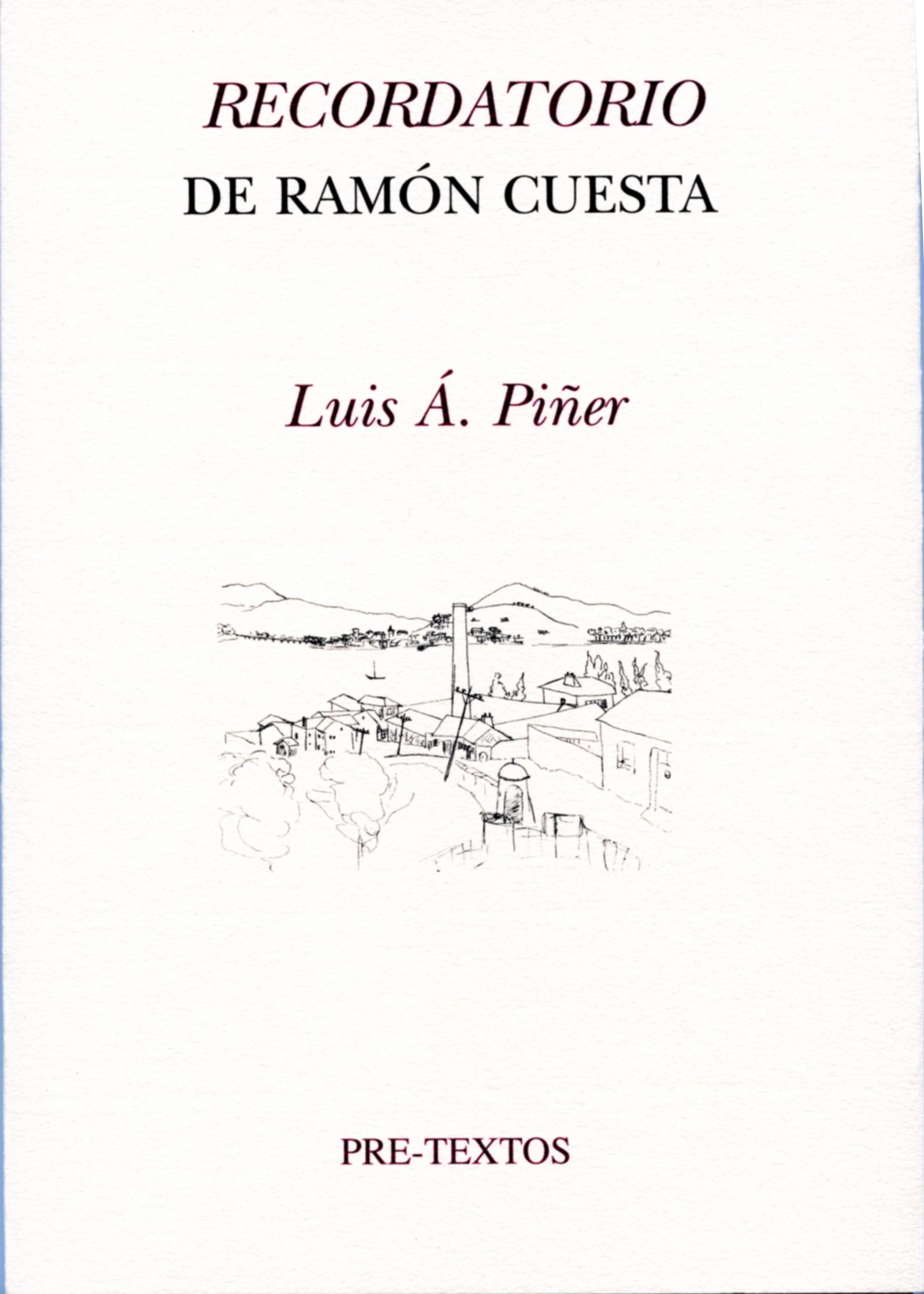 Recordatorio de Ramón Cuesta. 