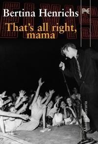 That 'S All Right, Mama