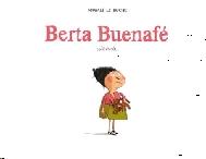 Berta Buenafe Esta Triste. 