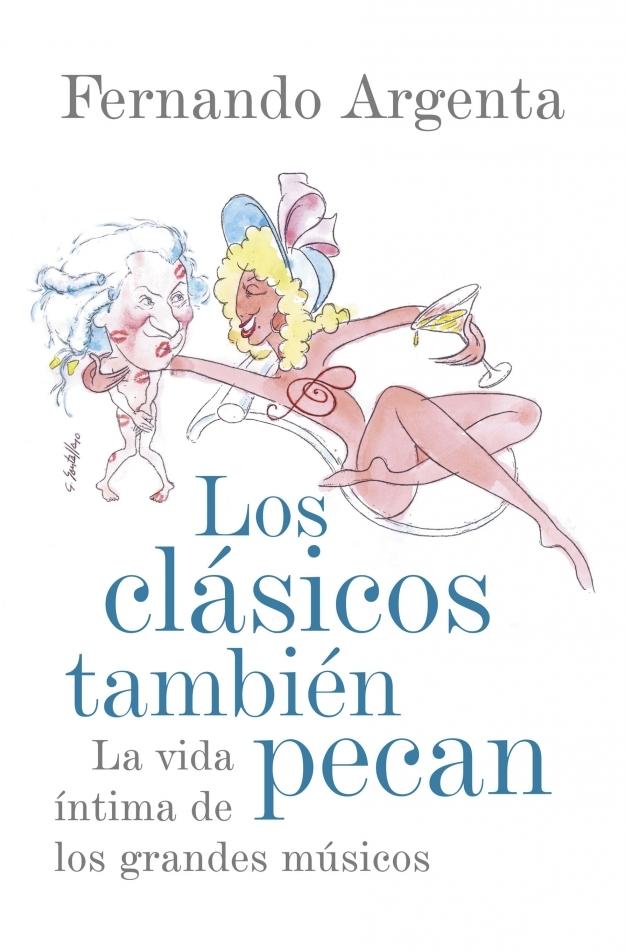 Clásicos También Pecan, Los "La Vida Íntima de los Grandes Músicos.". 