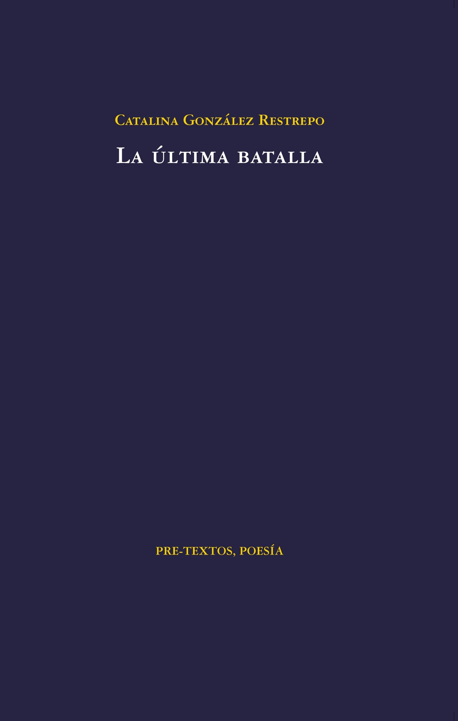 Ultima Batalla, La