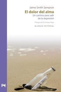 Dolor del Alma, El "Un Camino para Salir de la Depresión". 