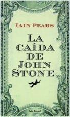 Caída de John Stone, La