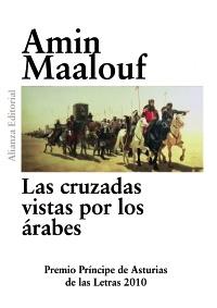 Cruzadas Vistas por los Arabes, Las