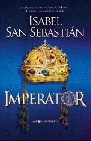 Imperator "Una Cátara en la Corte Siciliana de Federico Ii, el Monarca Que"