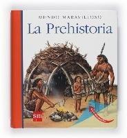 La Prehistoria. 