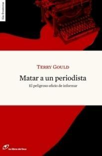 Matar a un Periodista