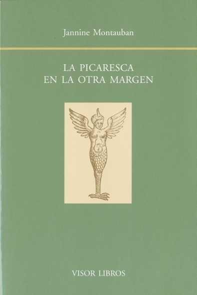 Picaresca en la Otra Margen, La