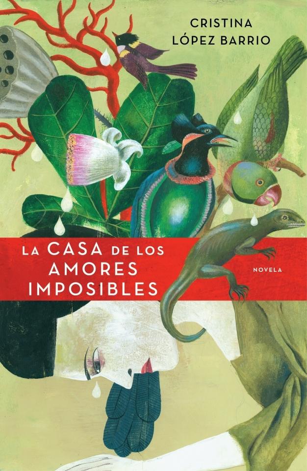 CASA DE LOS AMORES IMPOSIBLES, LA