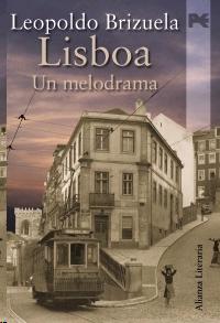 Lisboa "Un Melodrama"