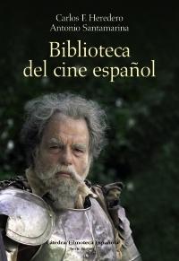Biblioteca del Cine Español. 