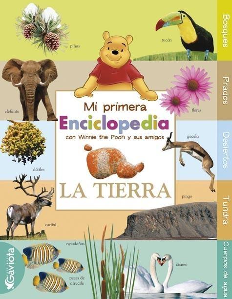 Tierra, La "Mi Primera Enciclopedia con Winnie The Pooh y sus Amigos". Tierra, La "Mi Primera Enciclopedia con Winnie The Pooh y sus Amigos".