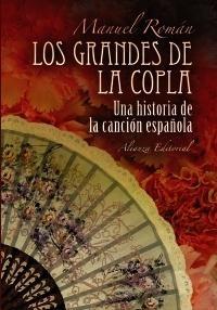 Grandes de la Copla, Los "Historia de la Canción Española"