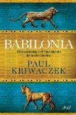 Babilonia "Mesopotamia: la Mitad de la Historia Humana". 