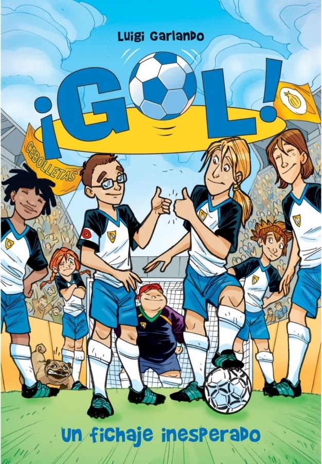 Un fichaje inesperado "¡Gol! 8"