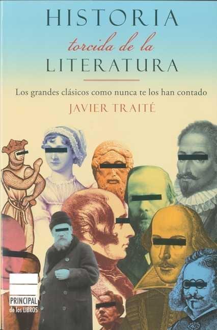 Historia Torcida de la Literatura. 
