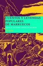 CUENTOS Y LEYENDAS POPULARES DE MARRUECOS. 