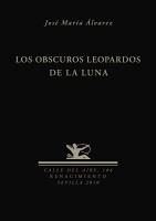 Obscuros Leopardos de la Luna, Los. 