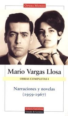 Narraciones y Novelas (1959-1967) Vol.I "Obras Completas". 