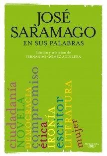 José Saramago en sus Palabras