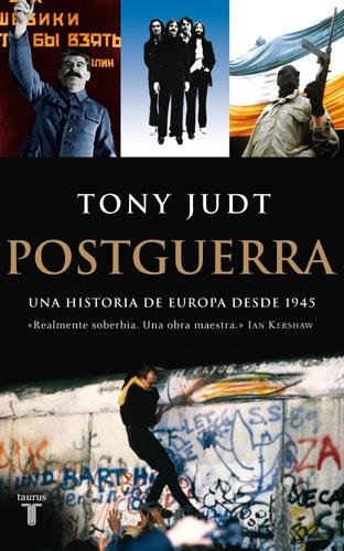 Postguerra.  "Una Historia de Europa desde 1945"